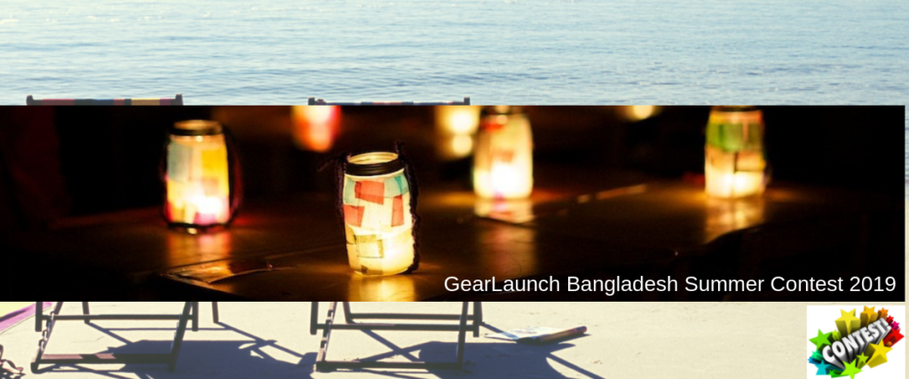 GearLaunch Bangladesh Summer Contest 2019 1
